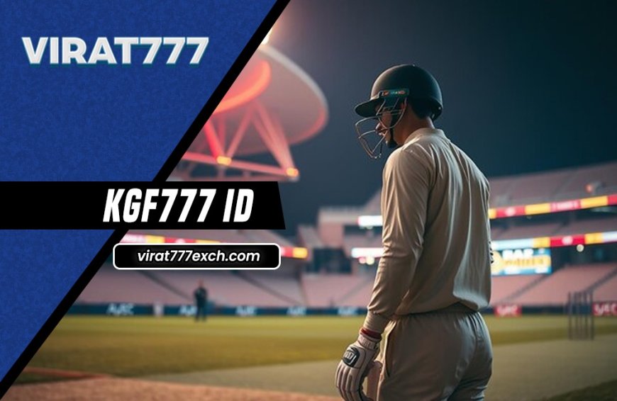 KGF777 ID for Cricket & Casino Fans – Register Now