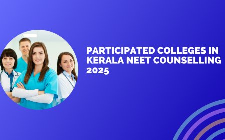 Participated colleges in Kerala NEET Counselling 2025