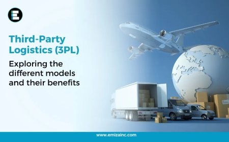 Third-Party Logistics (3PL): Exploring the Different Models and Their Benefits