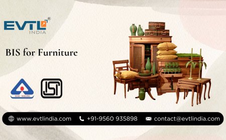 BIS for Furniture: Ensuring Quality and Safety in Indian Homes