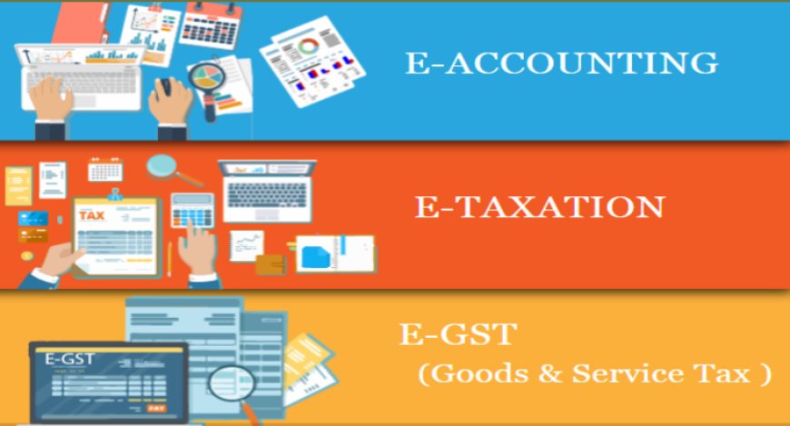 Accounting Training Institute in Delhi,Taxation & GST Course for Professionals in Delhi, 100% Job Guarantee Course by "SLA Consultants""  Free SAP HANA Finance Course