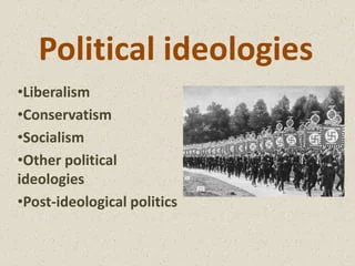 political ideologies and their impact on policy decisions.